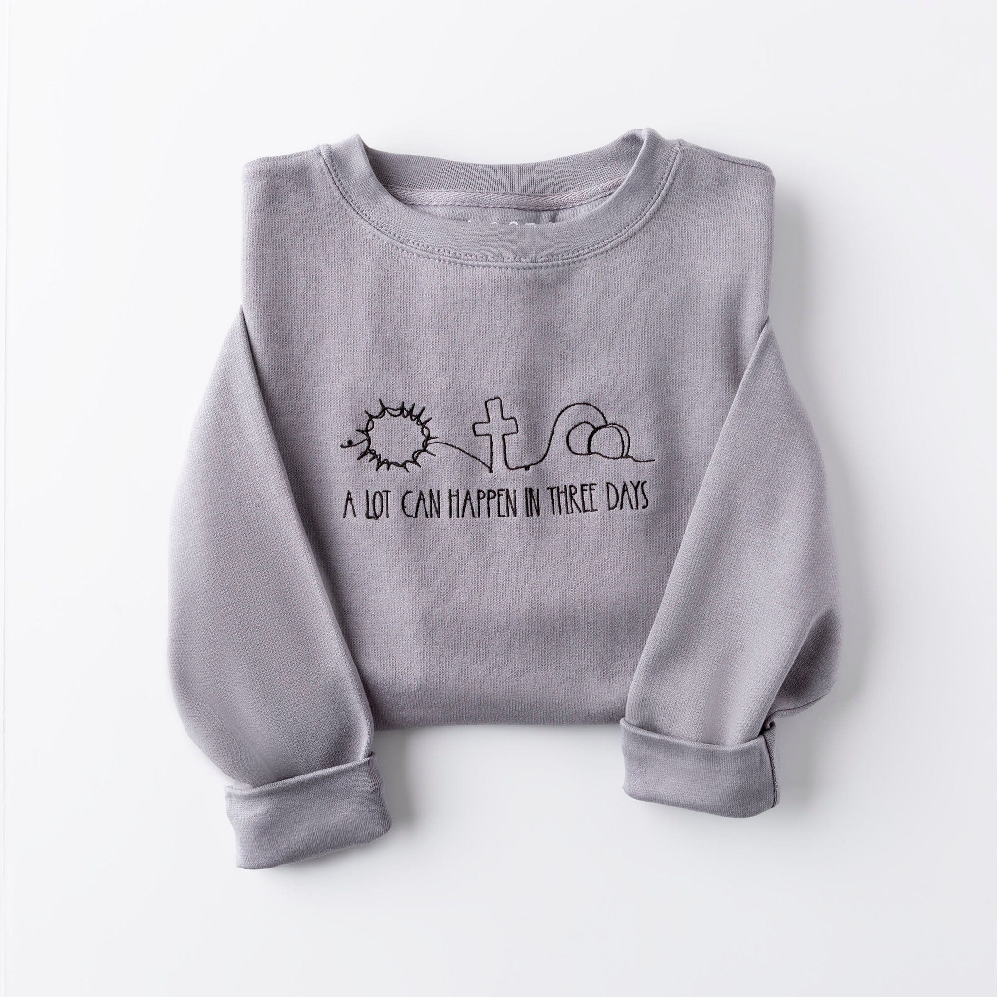 Embroidered A Lot Can Happen in Three Days Sweatshirt - Image 2