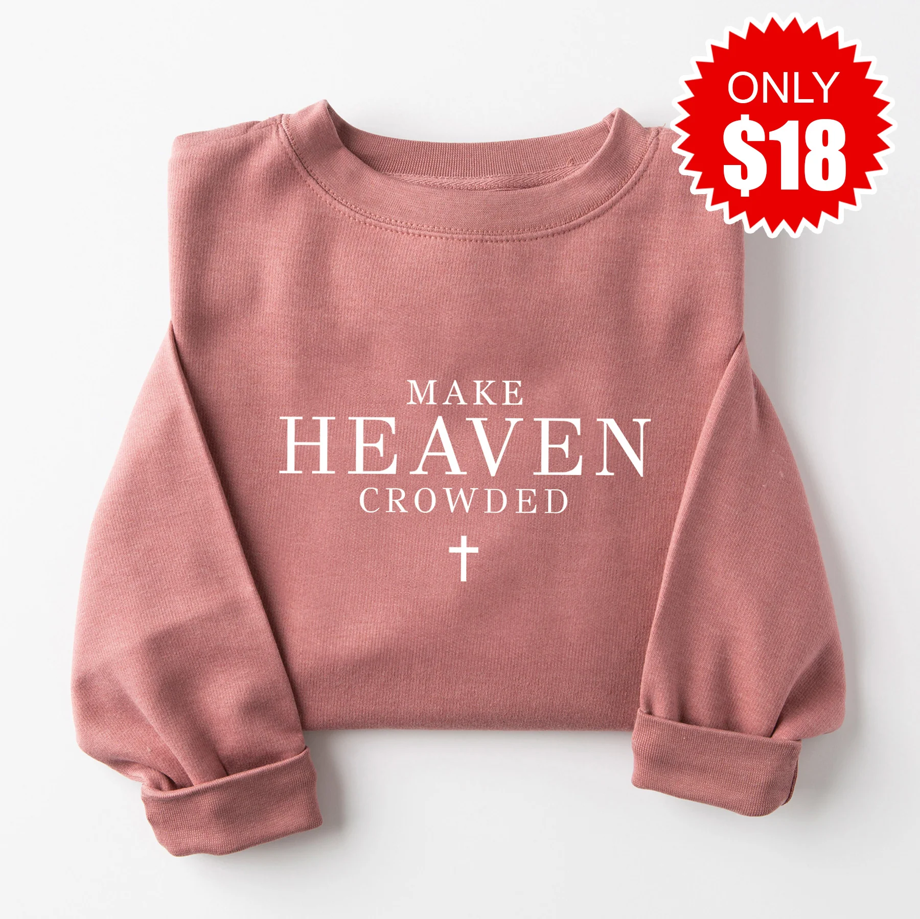 Make Heaven Crowded Sweatshirt - Heather Mauve - 18