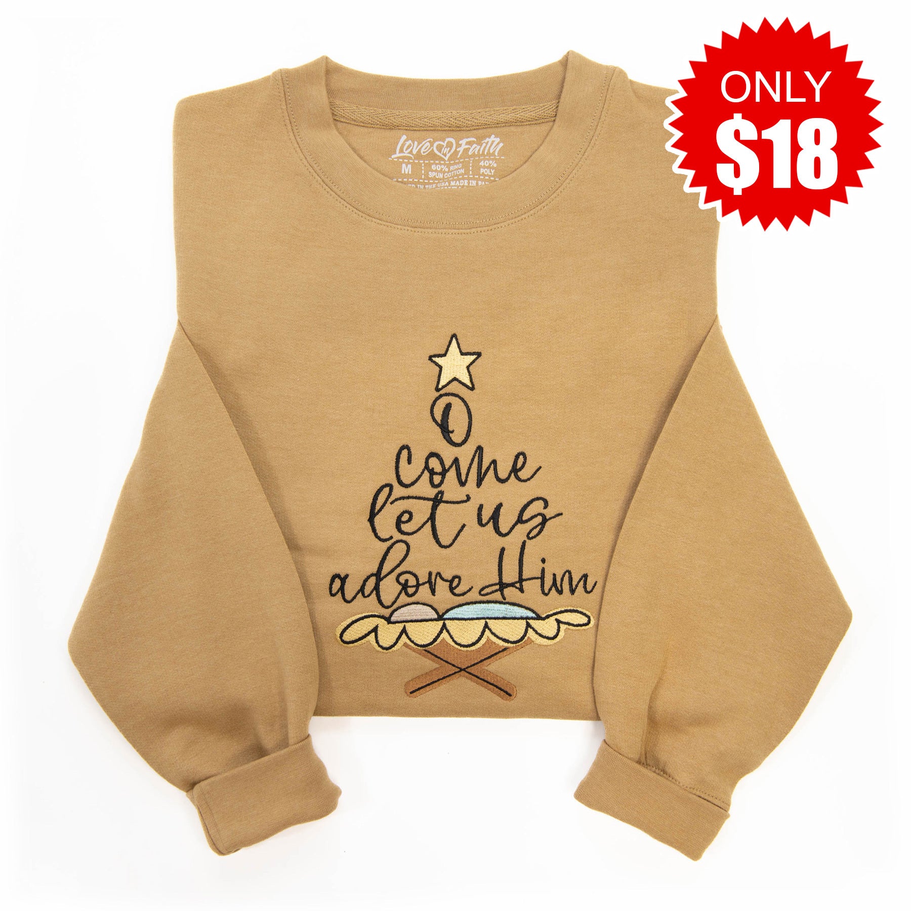 O come Let Us Adore Him Sweatshirt - 18