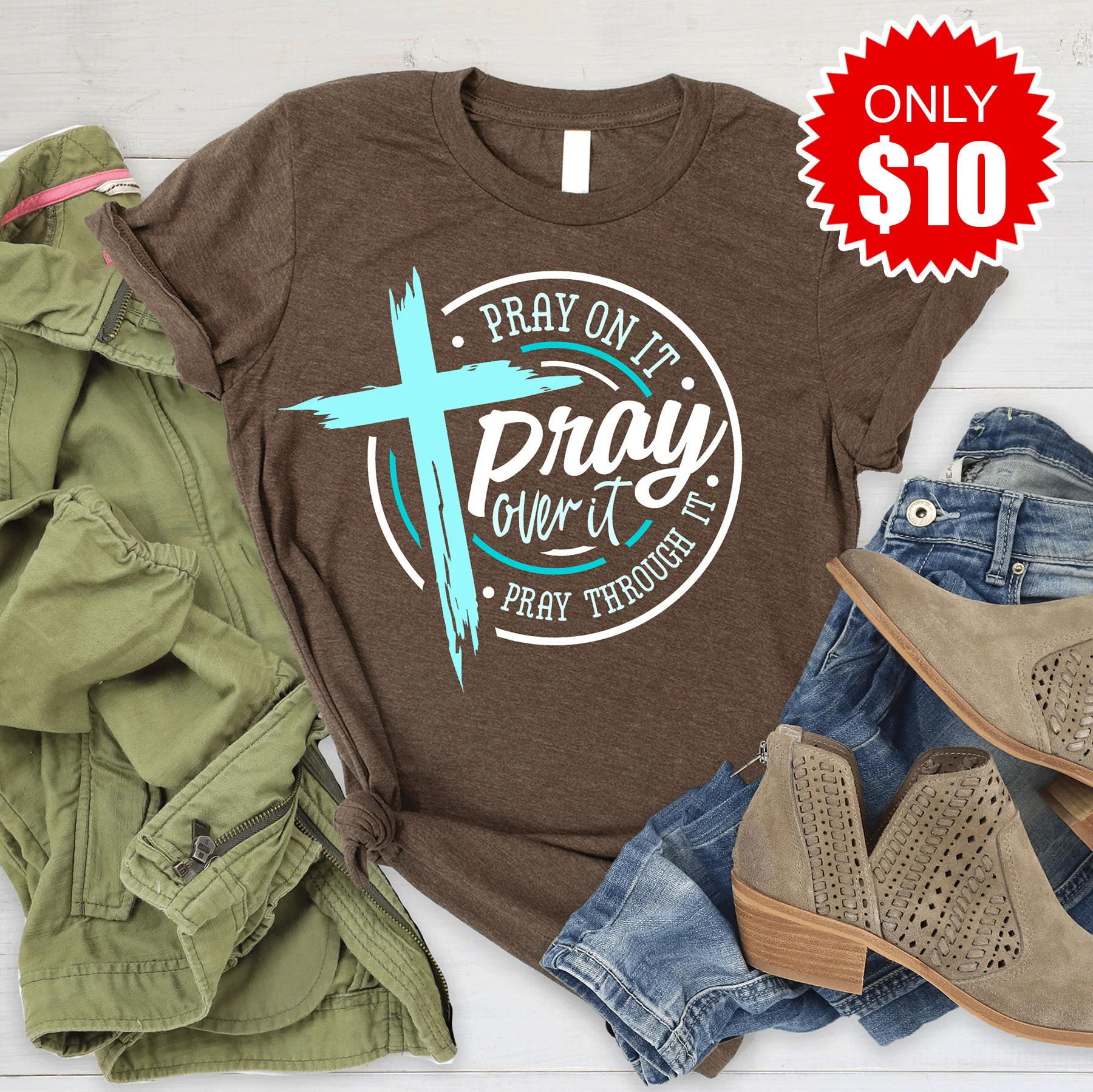 Pray On It Tee - 10